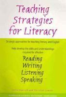 Teaching Strategies for Literacy Strategic Approaches for Teaching Literacy and English