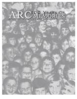 100 Years of ARC Memories