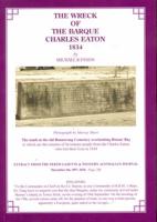 The Wreck of the Charles Eaton 1834