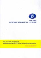 The Australian Dream - Indigenous Peoples in an Australian Republic