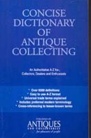 Concise Dictionary of Antique Collecting