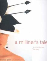 A Milliner's Tale