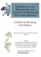 Guidelines for the Management and Treatment of Borderline Personality Disorder