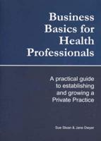 Business Basics for Health Professionals