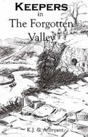 Keepers in the Forgotten Valley