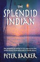 The Splendid Indian