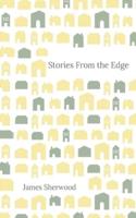 Stories from the Edge