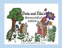 Ernie and Edie's Beautiful Garden