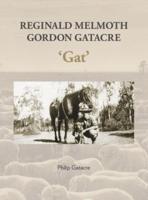 Reginald Melmoth Gordon Gatacre: 'Gat'