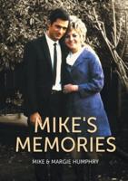 Mike's Memories