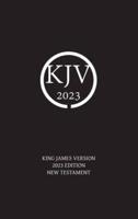 King James Version 2023 Edition New Testament