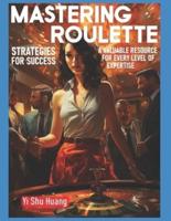 "Mastering Roulette
