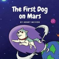 The First Dog On Mars