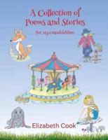 A Collection of  Poems and Stories for My Grandchildren