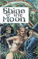 Shine of the Moon: A Graphic Novel