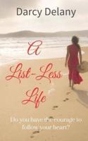 A List-Less Life