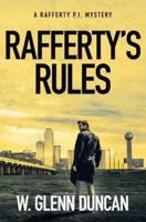 Rafferty's Rules: A Rafferty P.I. Mystery