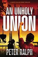 An Unholy Union