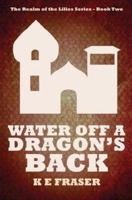 Water Off a Dragon's Back