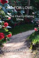 All For Love: on the charity dating show