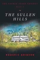 THE SULLEN HILLS
