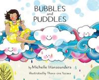 Bubbles and Puddles