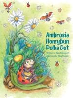 Ambrosia Honeybun Polka Dot