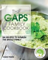GAPS Family Cookbook: 100 Recipes to Nourish the Whole Family Paperback