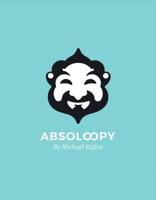 Absoloopy