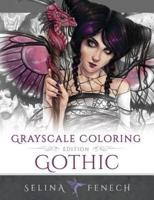 Gothic - Grayscale Edition Coloring Book