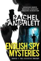 English Spy Mysteries series 1: Assassins trilogy