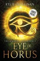 Eye of Horus (Large Print Version)