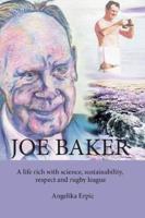 Joe Baker: A life rich with science, sustainability, respect and rugby league