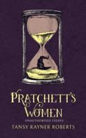 Pratchett's Women: Unauthorised Essays on Female Characters of the Discworld