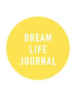 Dream Life Journal