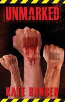 Unmarked: Will freedom of choice become impossible and an unstoppable future?