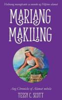 Mariang Makiling: Ang Chronicles of Alamat nobela