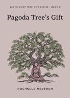Pagoda Tree's Gift