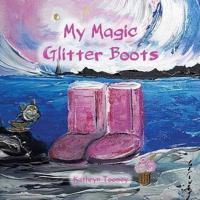 My Magic Glitter Boots