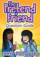 The Pretend Friend - Question Guide