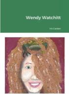 Wendy Watchitt