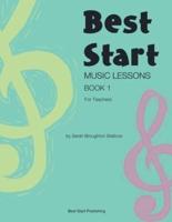 Best Start Music Lessons Book 1: For Teachers