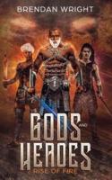 Gods and Heroes: Rise of Fire