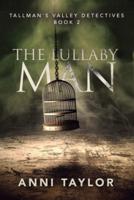 The Lullaby Man
