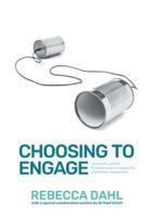 Choosing to Engage: The Scaffle method - Practical steps for purposeful stakeholder engagement