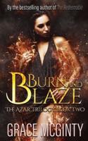 Burn And Blaze: The Azar Trilogy : Book Two