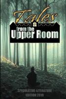 Tales from the Upper Room 2019: Speculative-Literature Edition