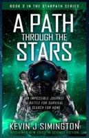 A Path Through The Stars: StarPath Book 3