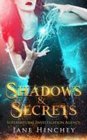 Shadows & Secrets