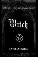 WITCH : For Those Who Are